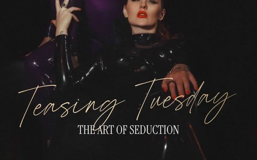 Teasing Tuesday Special 9.12.